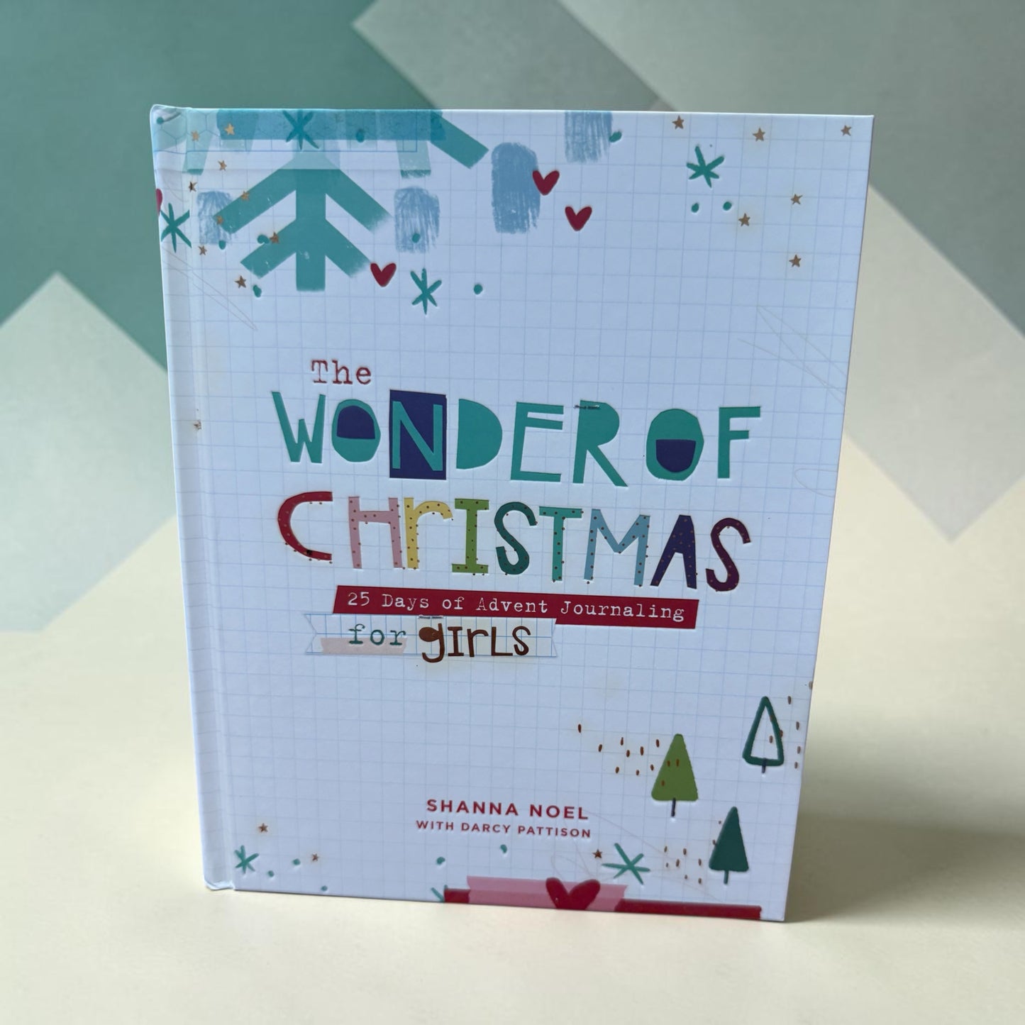 Wonders of comfort and joy, 25 day journaling for girls