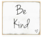 3"x3" Block-Be Kind