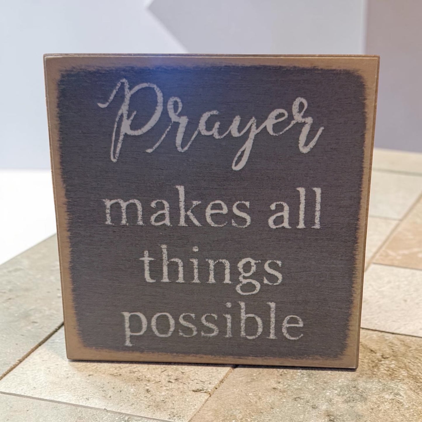 4x4 Sign- Prayer