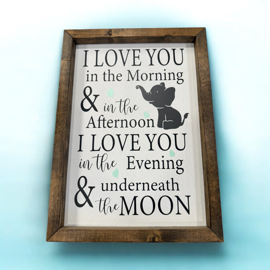 10 1/2 x 14 1/2 sign-I love you