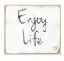 3"x3" Block-Enjoy Life